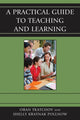 Book cover of: Practical Guide to Teaching and Learning. By: Oran Tkatchov