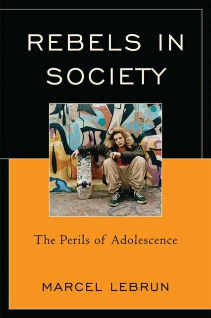 Book cover of: Rebels in Society. By: Marcel Lebrun