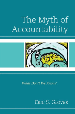 The Myth of Accountability