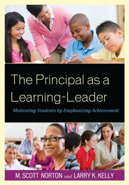 Book cover of: Principal as a Learning-Leader. By: M. Scott Norton