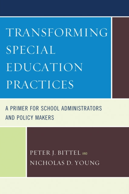 Book cover of: Transforming Special Education Practices. By: Nicholas D. Young