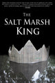 Book cover of: Salt Marsh King. By: Drew Krepp