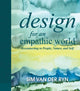 Book cover of: Design for an Empathic World