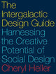 Book cover of: Intergalactic Design Guide. By: Cheryl Heller