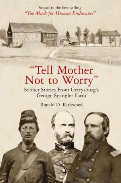 Book cover of: "Tell Mother Not to Worry". By: Ronald D. Kirkwood