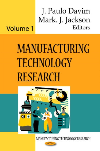 Book cover of: Manufacturing Technology Research. By: J. Paulo Davim