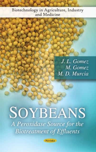 Book cover of: Soybeans. By: J. L. Gómez