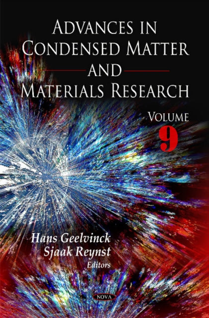 Book cover of: Advances in Condensed Matter & Materials Research. By: Hans Geelvinck
