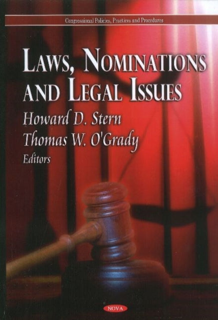 Book cover of: Laws, Nominations & Legal Issues. By: Howard D. Stern