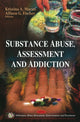 Book cover of: Substance Abuse, Assessment & Addiction. By: Kristina A. Murati