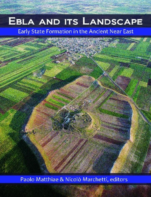 Book cover of: Ebla and its Landscape. By: Paolo Matthiae