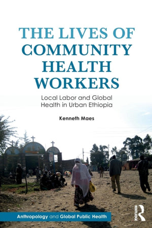 Lives of Community Health Workers