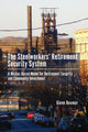 Book cover of: Steelworkers' Retirement Security System. By: Glenn Douglas Beamer