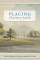 Book cover of: Placing Charlotte Smith. By: Elizabeth A. Dolan