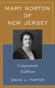 Book cover of: Mary Norton of New Jersey. By: David L. Porter