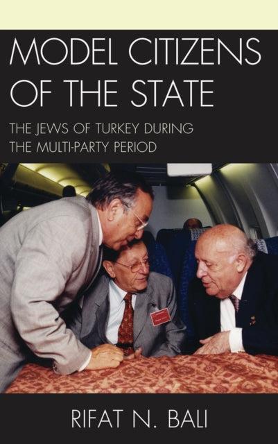 Book cover of: Model Citizens of the State. By: Rifat Bali