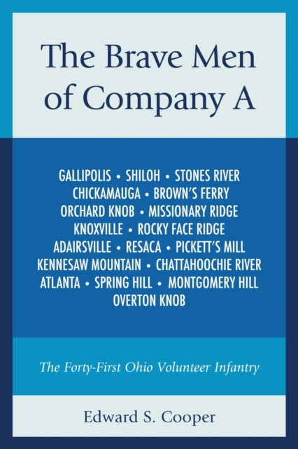 Book cover of: Brave Men of Company A. By: Edward S. Cooper