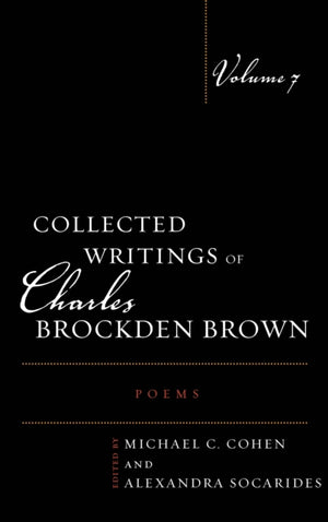 Collected Writings of Charles Brockden Brown