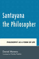 Book cover of: Santayana the Philosopher. By: Daniel Moreno