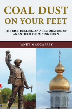 Coal Dust on Your Feet
