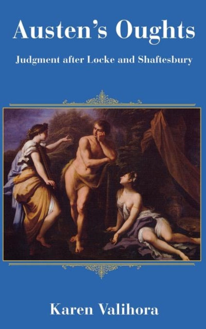 Book cover of: Austen's Oughts. By: Karen Valihora