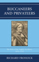 Book cover of: Buccaneers and Privateers. By: Richard Frohock