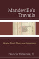 Book cover of: Mandeville's Travails. By: Francis, Jr. Tobienne
