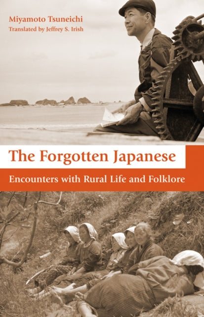 Book cover of: Forgotten Japanese. By: Tsuneichi Miyamoto