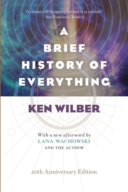 Book cover of: Brief History of Everything (20th Anniversary Edition). By: Ken Wilber