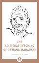 Spiritual Teaching of Ramana Maharshi
