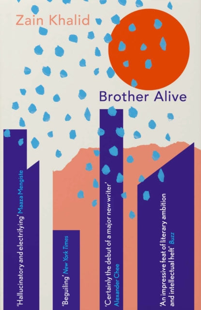 Book cover of: Brother Alive. By: Zain Khalid