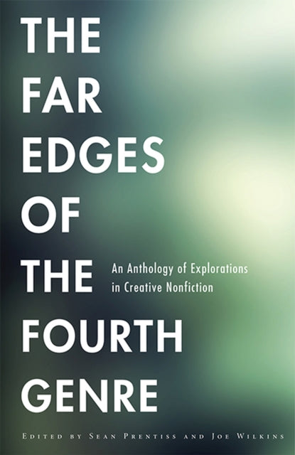 Book cover of: Far Edges of the Fourth Genre