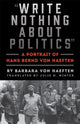 Book cover of: "Write Nothing about Politics"