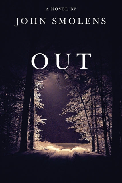 Book cover of: Out. By: John Smolens