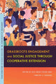 Book cover of: Grassroots Engagement and Social Justice through Cooperative Extension. By: Nia Imani Fields