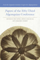 Book cover of: Papers of the Fifty-Third Algonquian Conference / Actes du cinquante-troisieme Congres des Algonquinistes