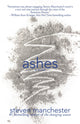 Book cover of: Ashes. By: Steven Manchester