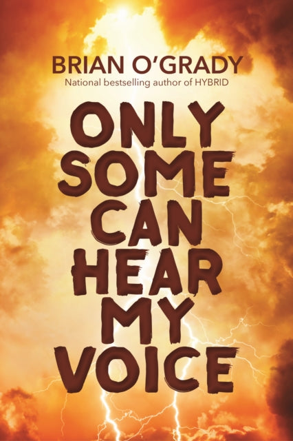 Book cover of: Only Some Can Hear My Voice. By: Brian O'Grady