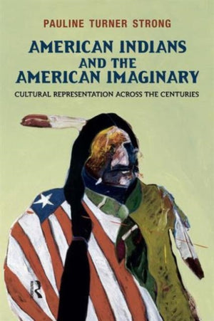 American Indians and the American Imaginary