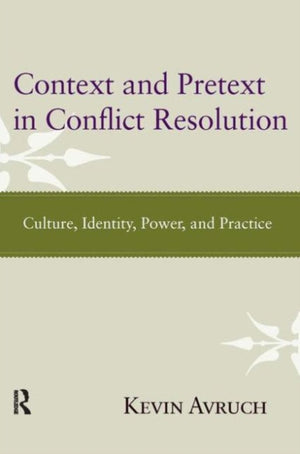 Context and Pretext in Conflict Resolution