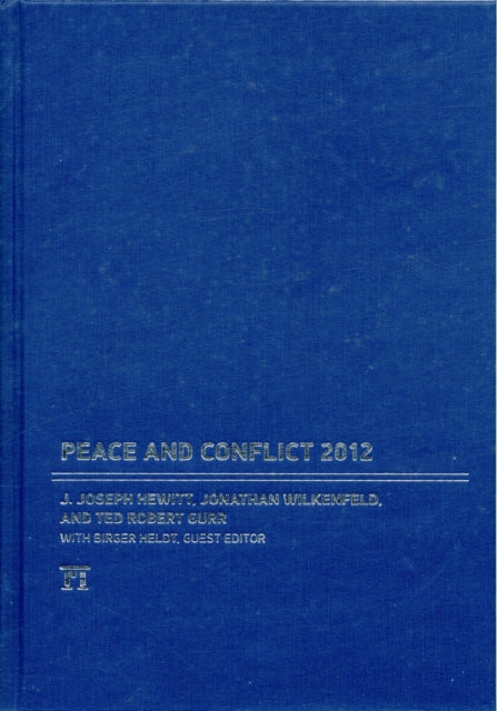 Book cover of: Peace and Conflict 2012. By: J. Joseph Hewitt