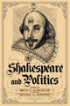 Book cover of: Shakespeare and Politics. By: Bruce E. Altschuler