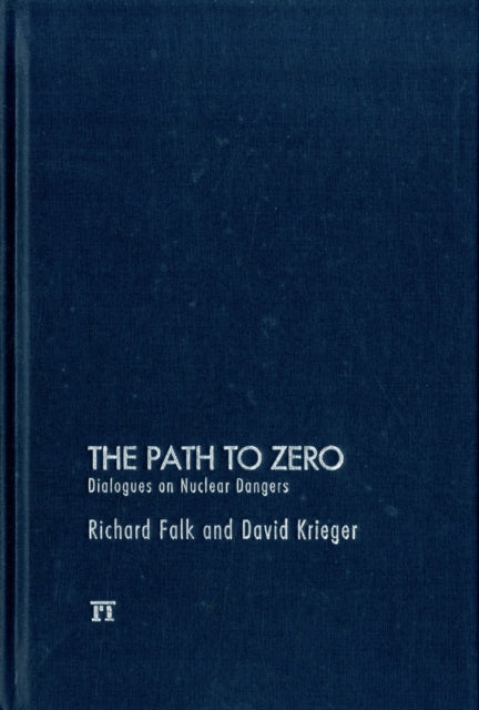 Book cover of: Path to Zero. By: Falk, Richard A.
