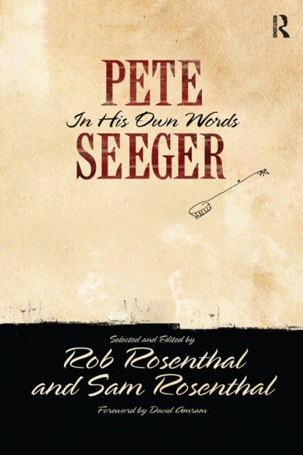 Book cover of: Pete Seeger in His Own Words. By: Pete Seeger