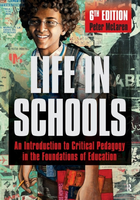 Book cover of: Life in Schools. By: Peter McLaren
