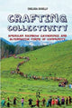Book cover of: Crafting Collectivity. By: Chelsea Schelly