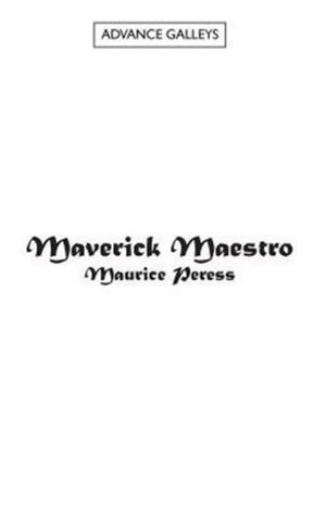 Maverick Maestro