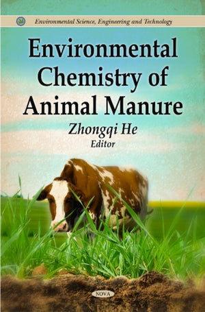 Environmental Chemistry of Animal Manure