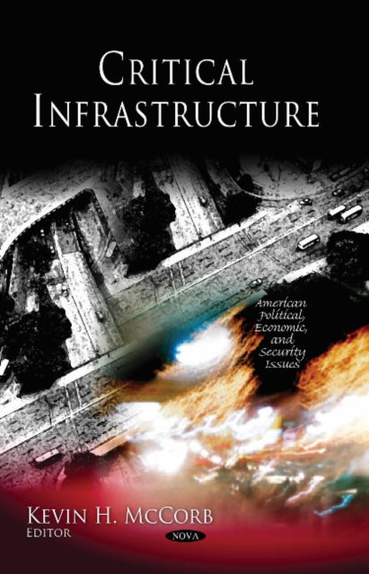 Book cover of: Critical Infrastructure. By: Kevin H. McCorb