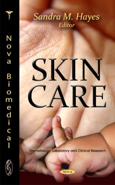 Book cover of: Skin Care. By: Sandra M. Hayes